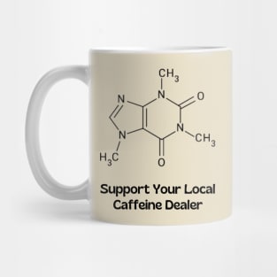 Caffeine Dealer Mug